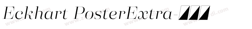 Eckhart PosterExtra字体转换